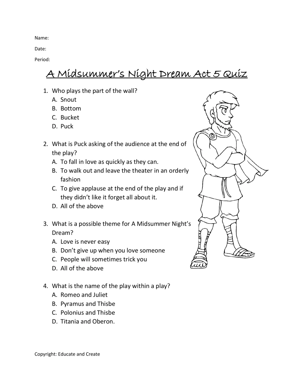 Act 5 quiz, questions 1-4: multiple choice on who plays the wall, Puck's closing request, theme and the play within a play
