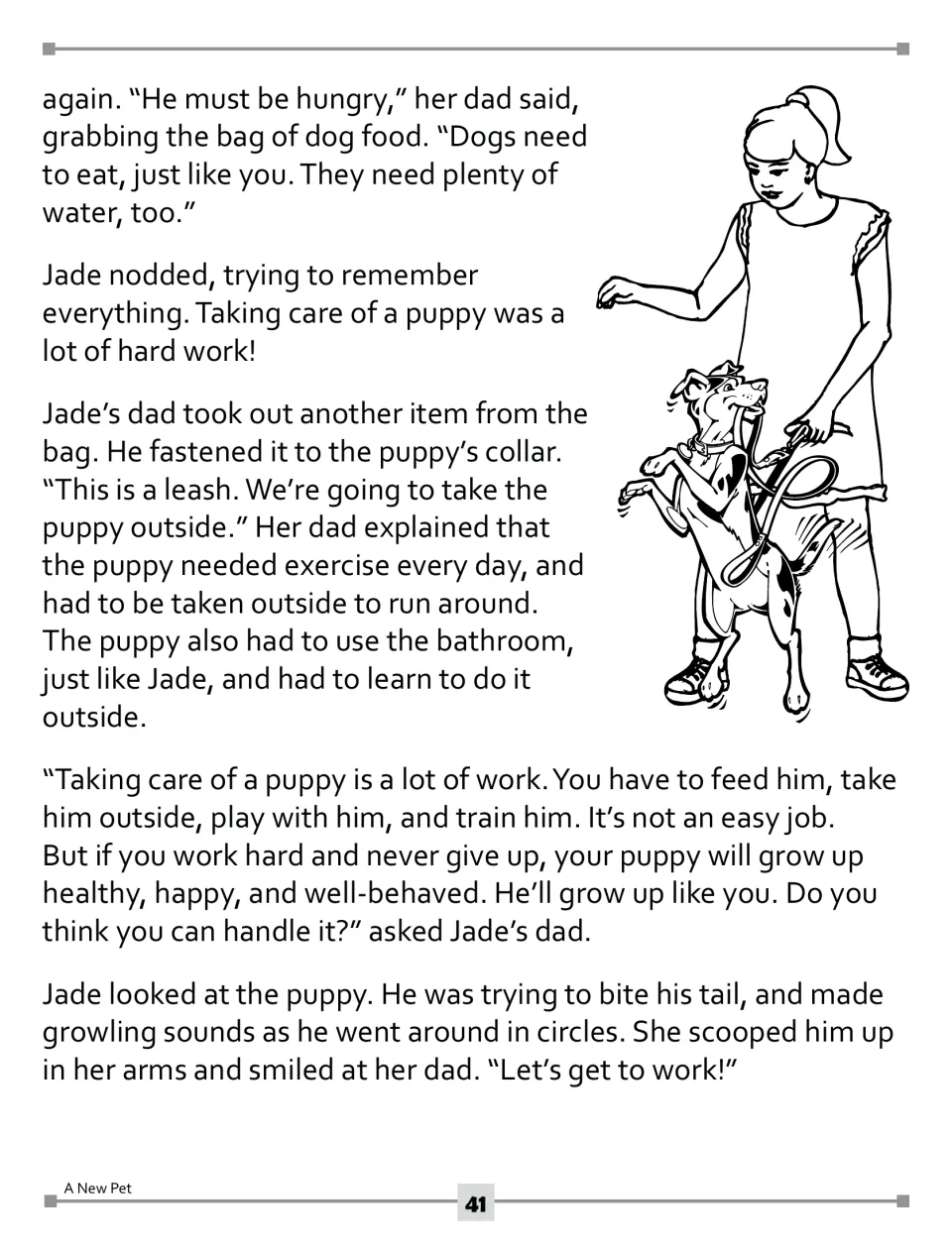 Story part 2: Jade learns her puppy needs food, water, exercise, outdoor bathroom trips, play, and training