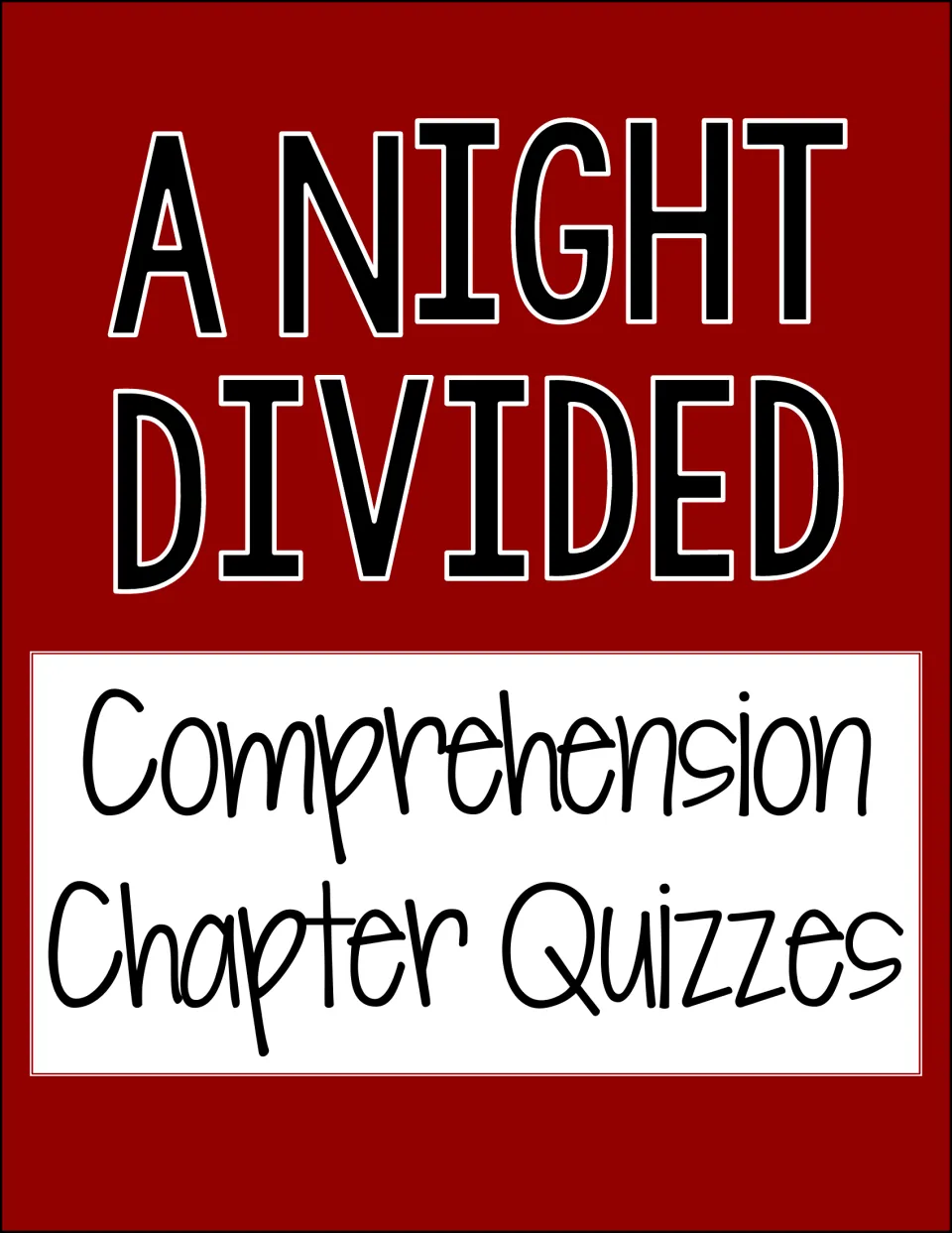 A Night Divided section cover titled Comprehension Chapter Quizzes, opening the chapter-by-chapter quiz section