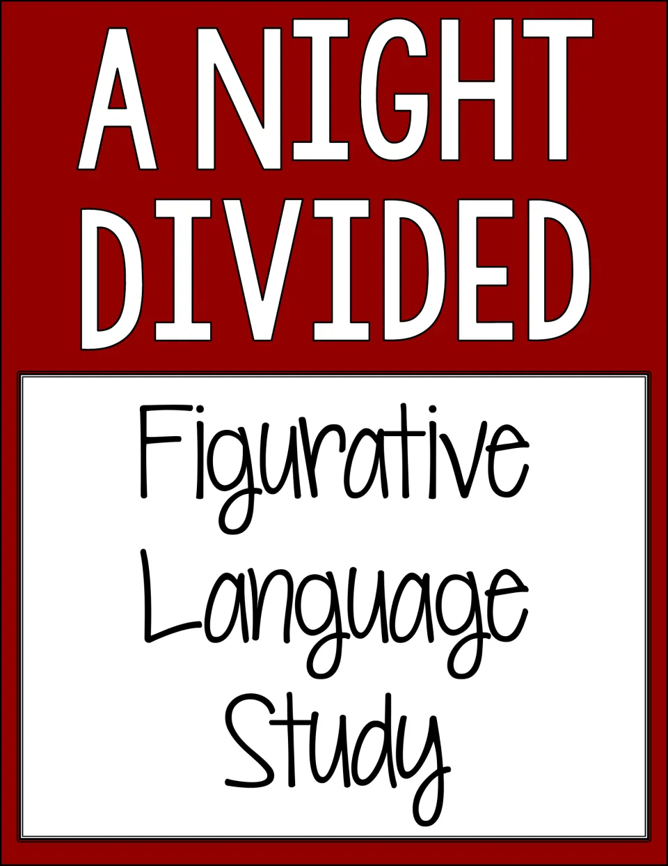 Section title page: A Night Divided Figurative Language Study, opening the notes handouts and chapter passage activities