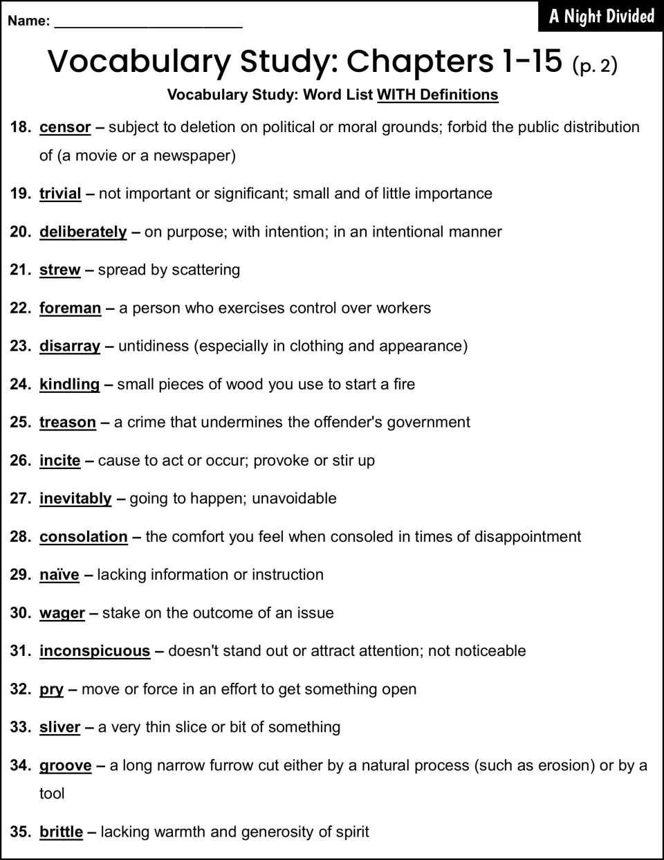 Chapters 1-15 word list with definitions, part 2: words 18-35 including censor, treason, incite, naive and brittle