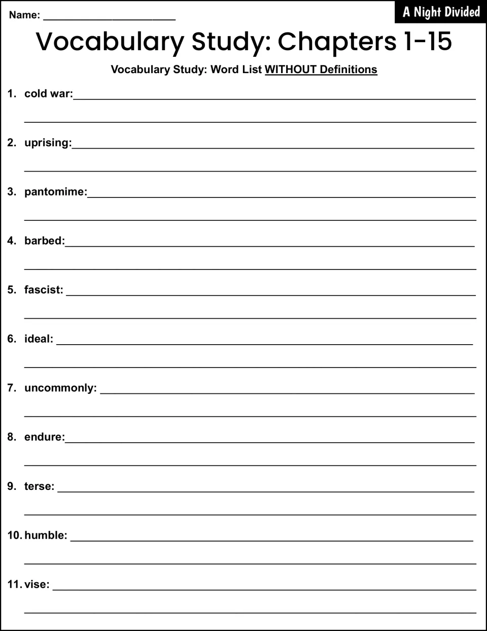Chapters 1-15 word list without definitions: students define words 1-11, from cold war and pantomime to terse and vise