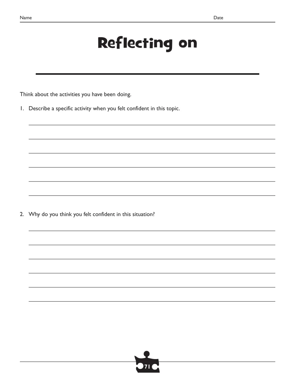 Open-topic reflection sheet asks students to describe an activity when they felt confident and explain why