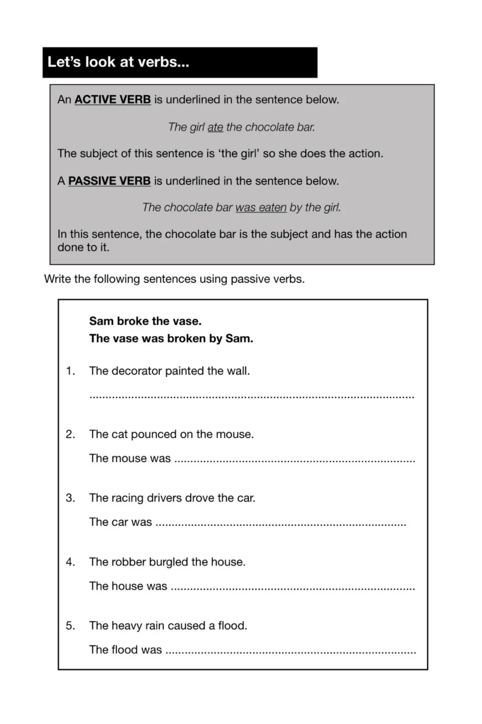 Active and passive verbs: students rewrite five sentences, such as The decorator painted the wall, in the passive voice