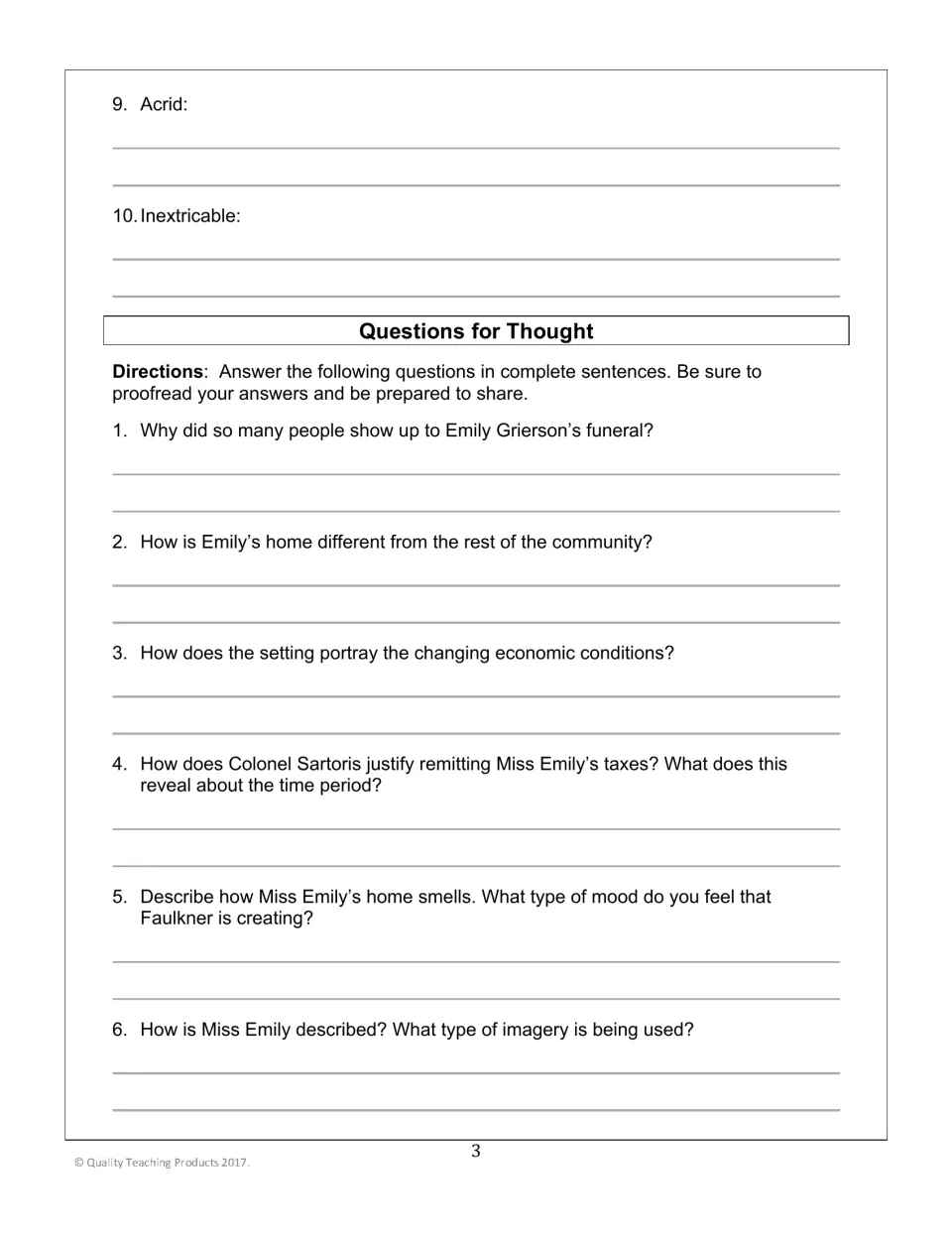 Vocabulary words 9 and 10, then Questions for Thought 1-6: students answer in sentences on funeral, setting and mood