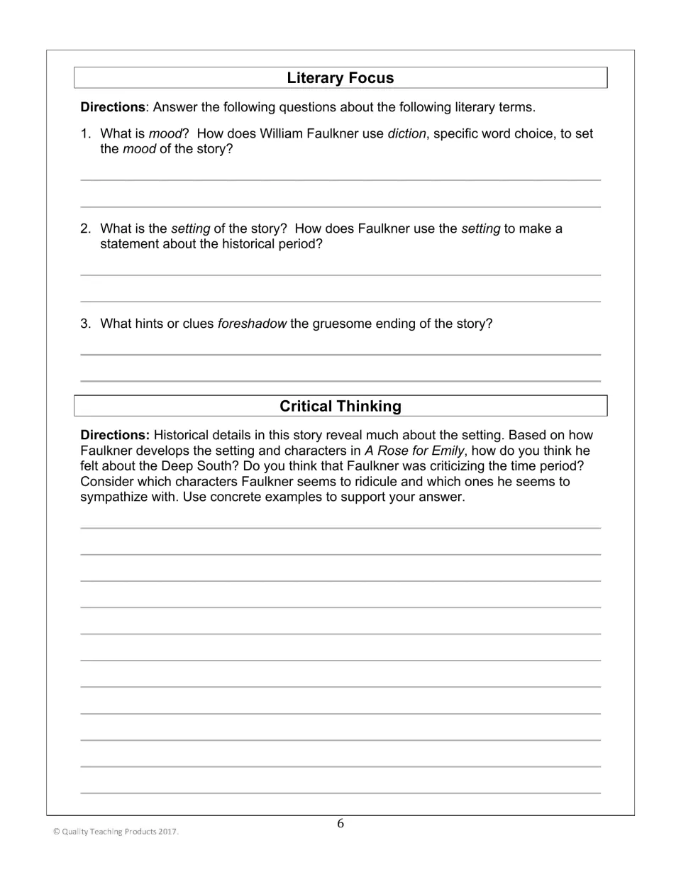 Literary Focus on mood, diction, setting and foreshadowing, then a Critical Thinking response on Faulkner's view of the South