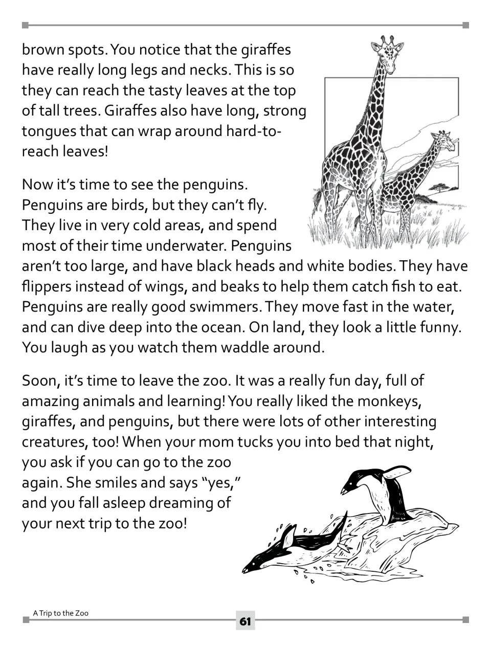 Zoo story, part 2: giraffes reach leaves, penguins swim and waddle, and the child dreams of another visit