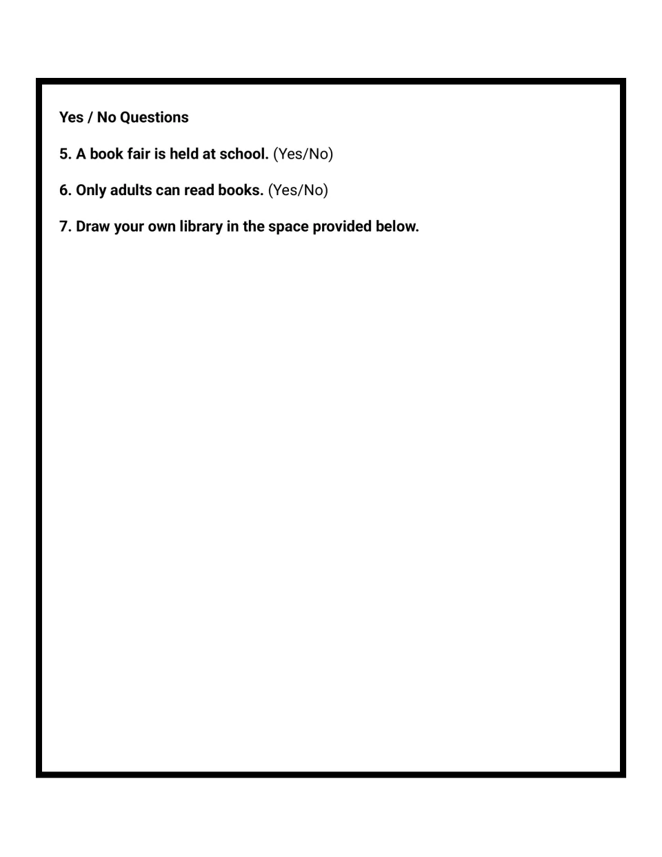 Yes/No comprehension questions about book fairs and who can read, then students draw their own library in the space below
