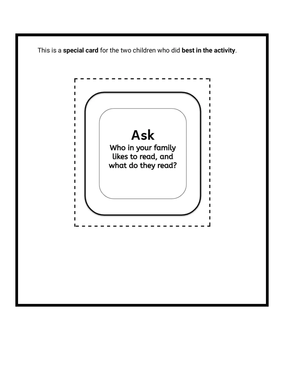 Bonus conversation card asking who in your family likes to read and what they read, for the two students who did best
