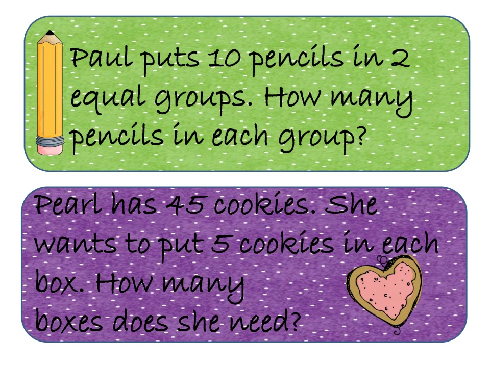 Division word problem cards: Paul splits 10 pencils into 2 equal groups; Pearl packs 45 cookies with 5 in each box