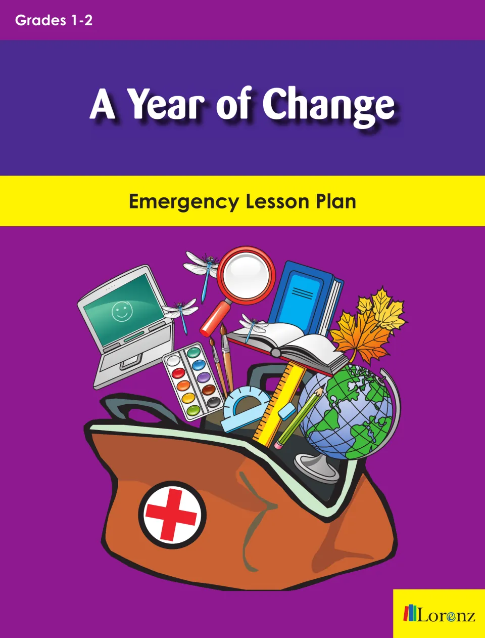 A Year of Change emergency lesson plan cover for grades 1-2, with a doctor's bag full of school supplies