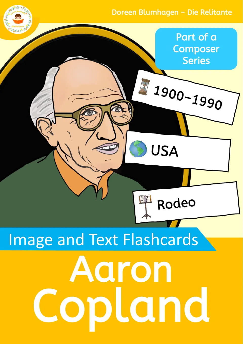 Aaron Copland image and text flashcards cover: portrait with sample cards for 1900–1990, USA and Rodeo; part of a series