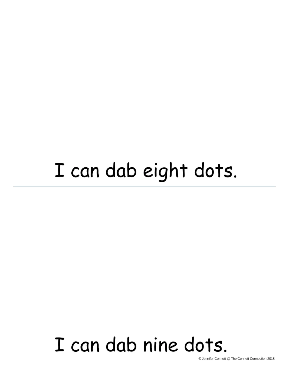 Eight and nine: emergent readers read I can dab eight dots and I can dab nine dots and stamp that many dots for each