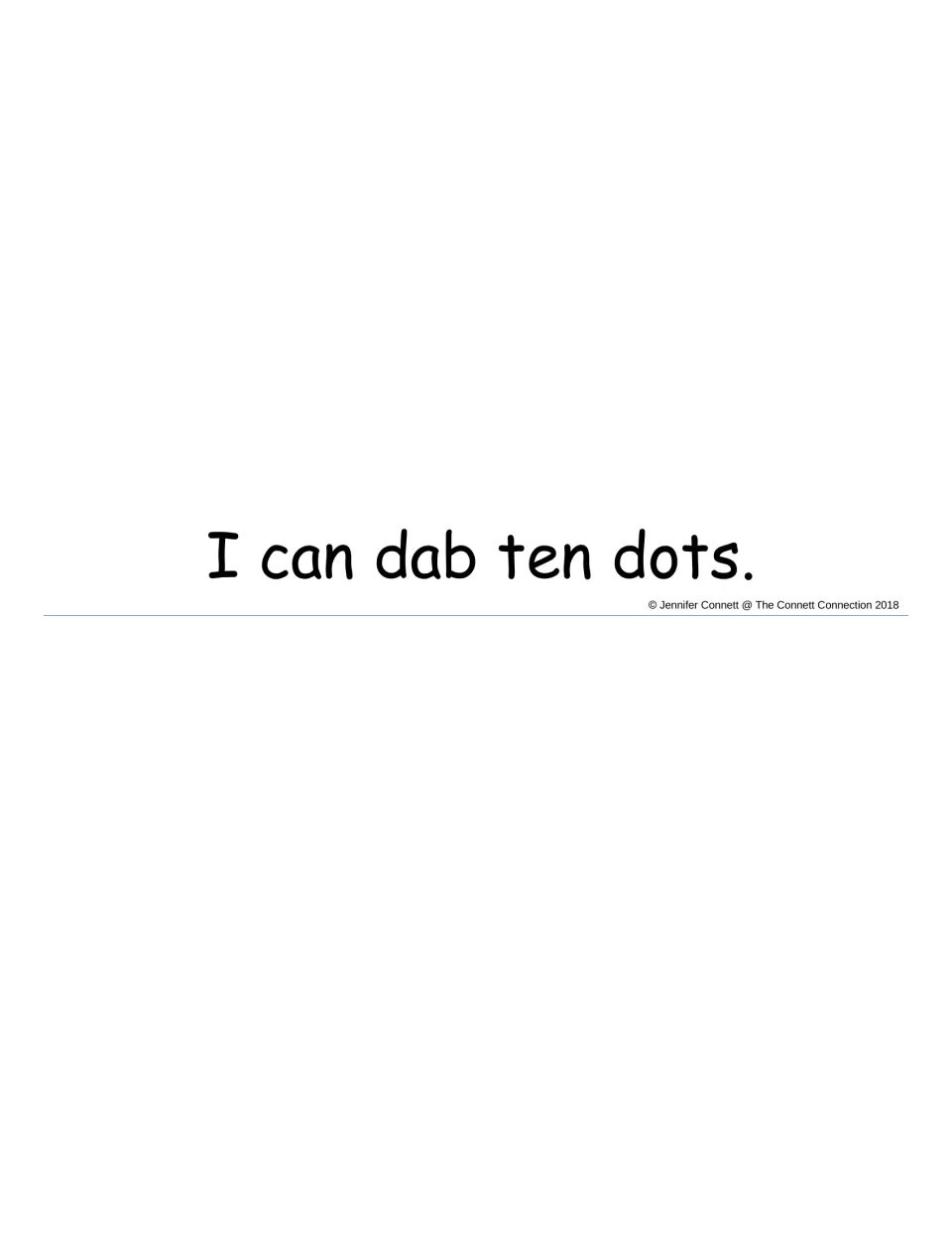 Final book page reading I can dab ten dots, where students count out and dab ten dots to finish the counting book