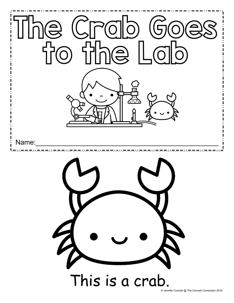 Cover of The Crab Goes to the Lab with a scientist, crab and name line, plus the first page reading This is a crab.