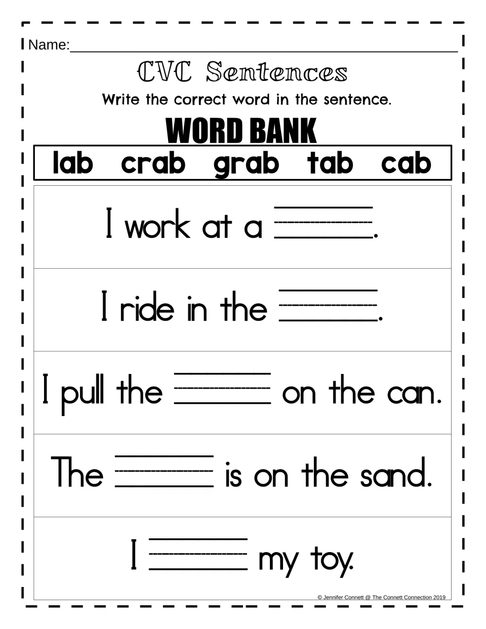 CVC Sentences: students finish five sentences, with no picture cues, using lab, crab, grab, tab and cab from a word bank