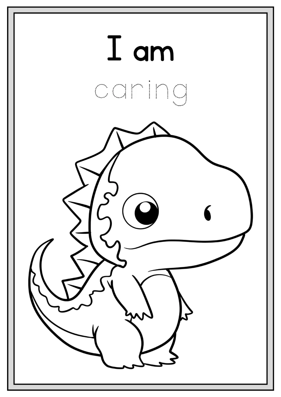 Alphabet affirmation coloring activity: 'I am caring', with the word 'caring' to trace and a dinosaur to color