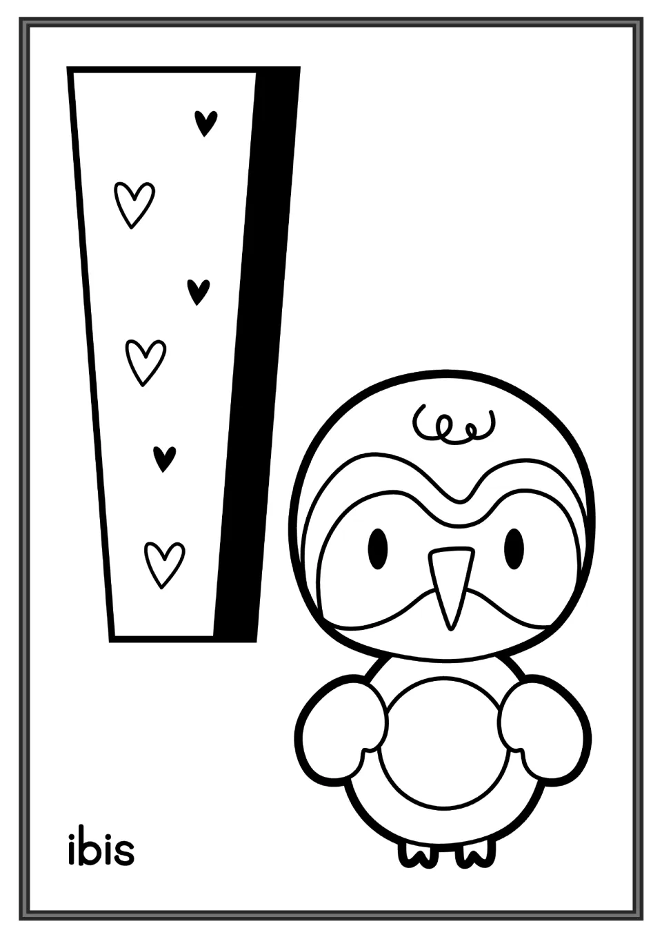 Letter I coloring page: a tall capital I decorated with hearts next to a round cartoon bird, with the word ibis below