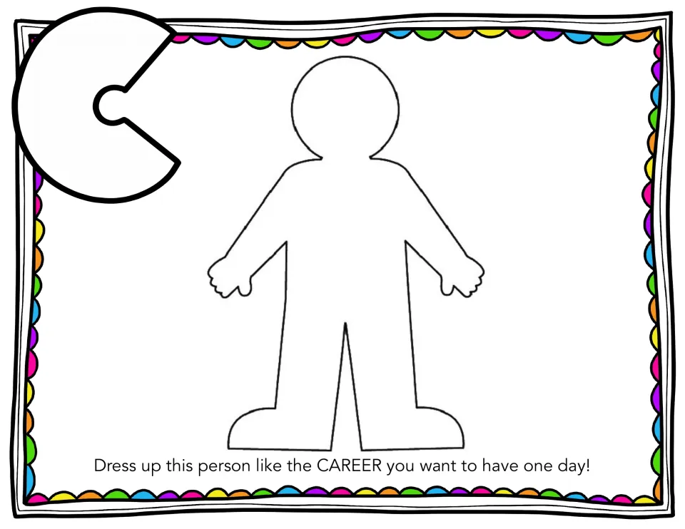 Letter C, Career: students dress up a blank person outline as the career they want to have one day