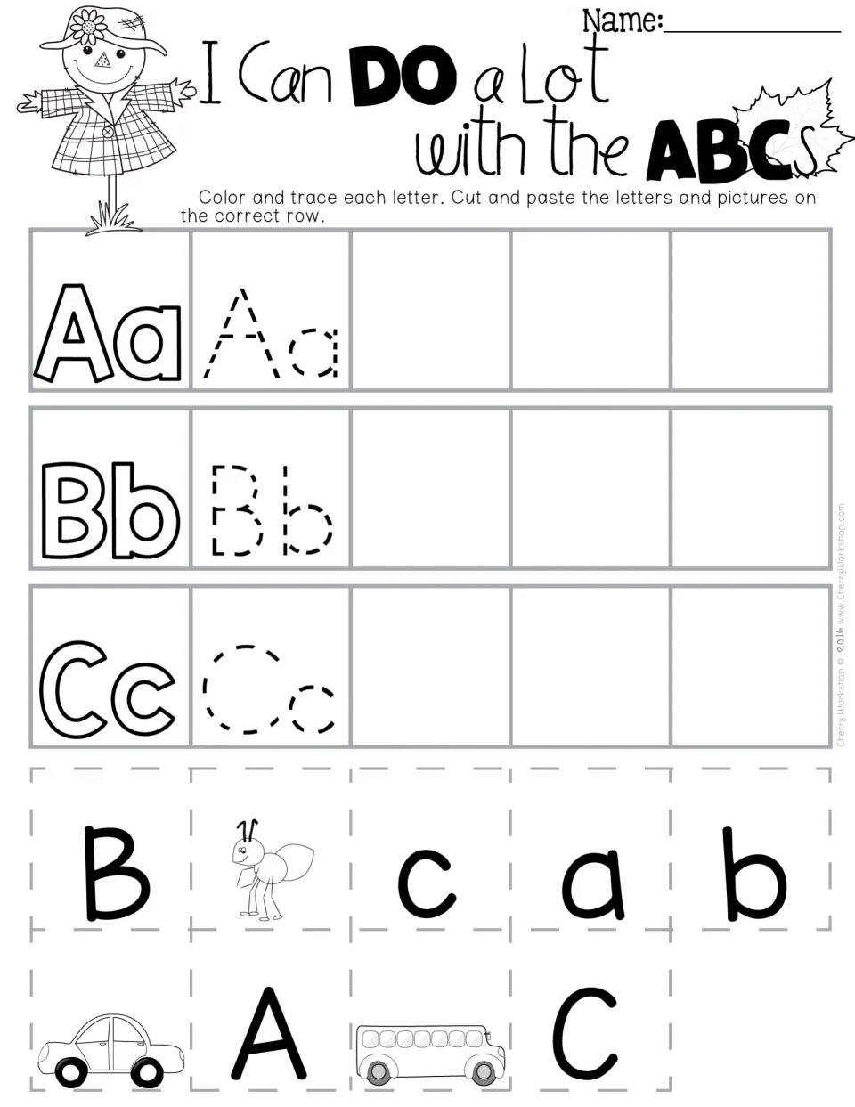 I Can Do a Lot with the ABCs, A to C: students color, trace, then paste letters plus ant, bus and car on each row