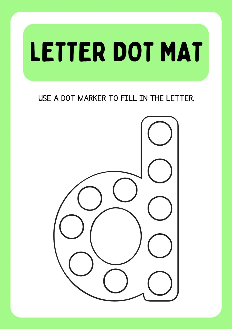 Lowercase d dot mat: learners fill circles around the round part and up the tall stick of the d using a dot marker