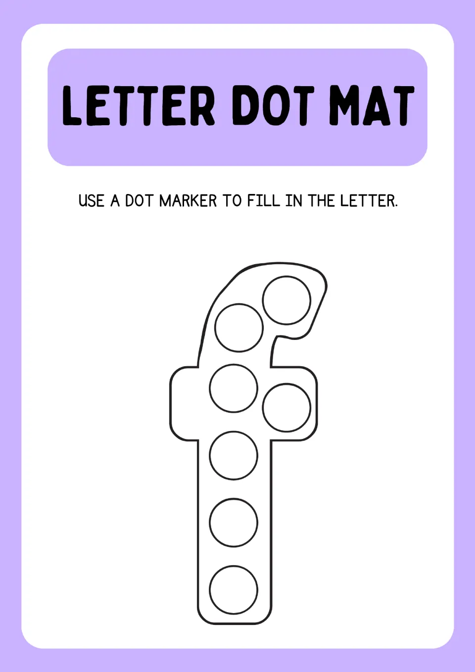Lowercase f dot mat: children dot each circle along the hooked top, crossbar and straight stem of the letter f