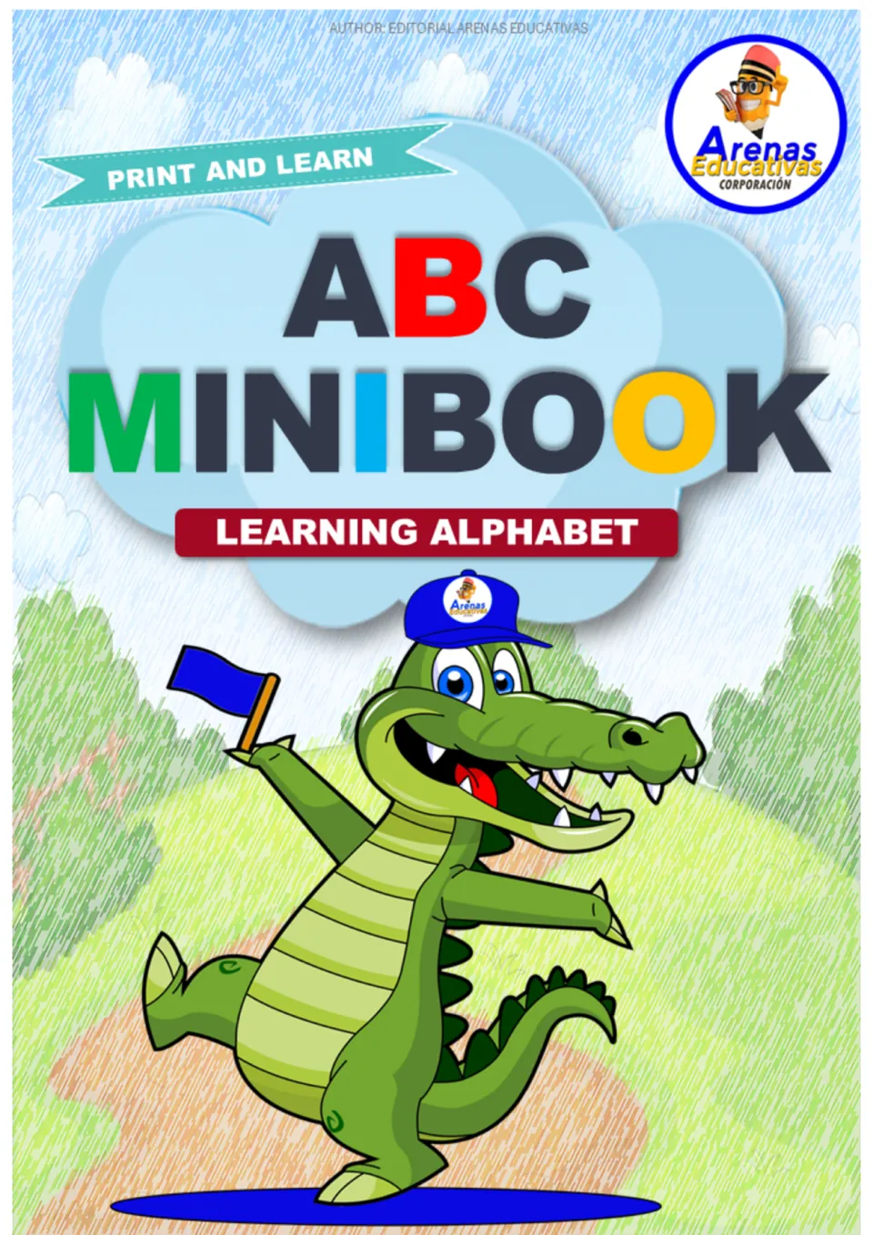 ABC Minibook cover, Learning Alphabet: Print and Learn title with a smiling crocodile in a cap waving a blue flag
