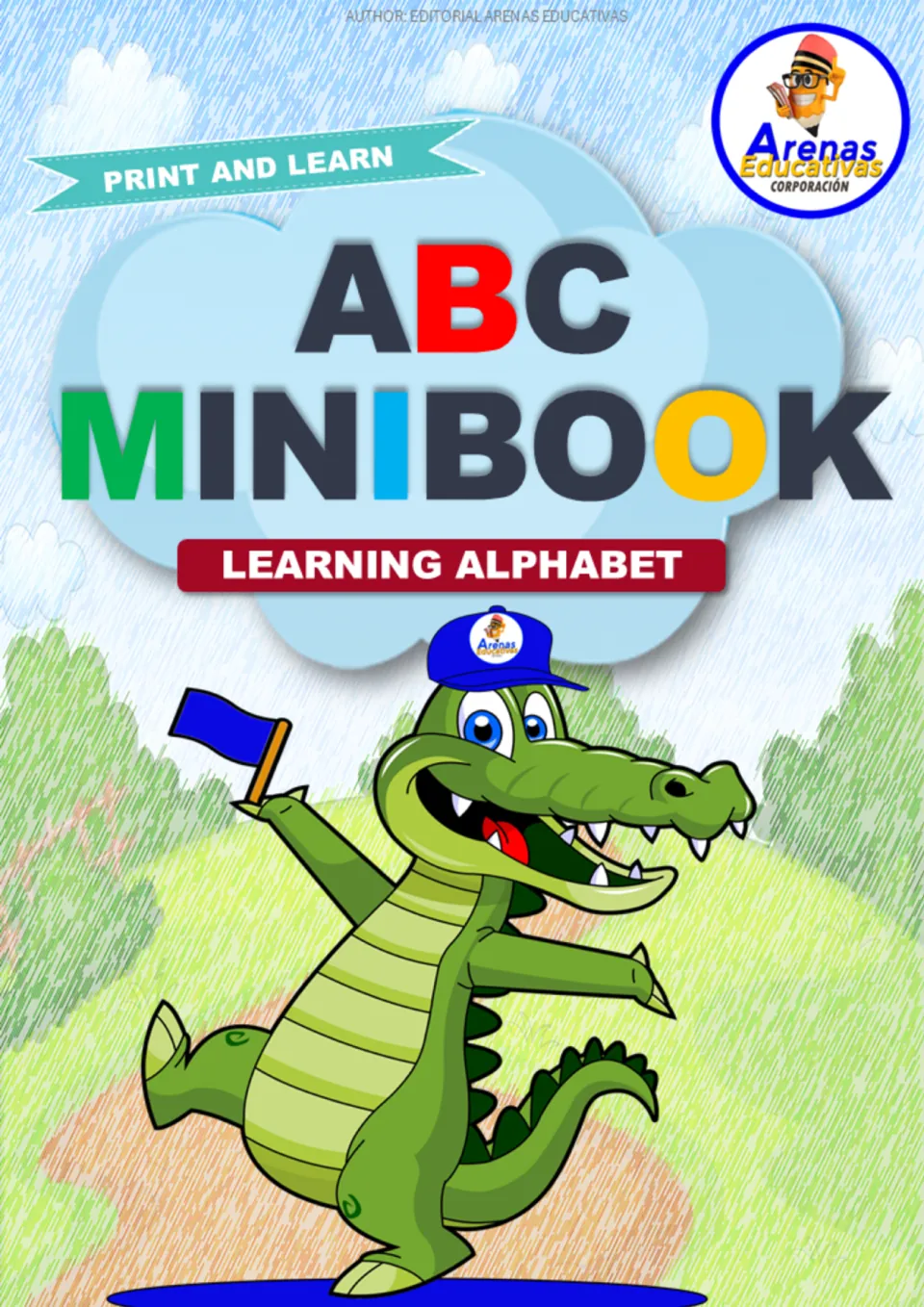 ABC Minibook Learning Alphabet cover, labeled Print and Learn, showing a cartoon crocodile in a cap waving a blue flag