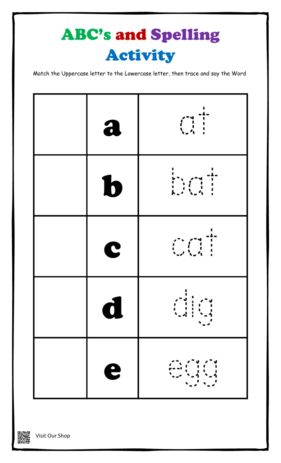ABC's and Spelling Activity, a to e: students match uppercase to lowercase letters, then trace at, bat, cat, dig, egg