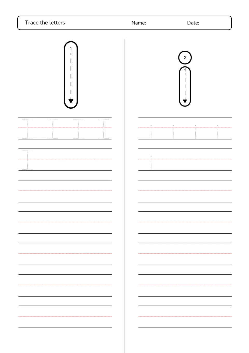 Letter I and i practice: students trace one downward stroke for I, add the dot as stroke 2 on i, then write both letters