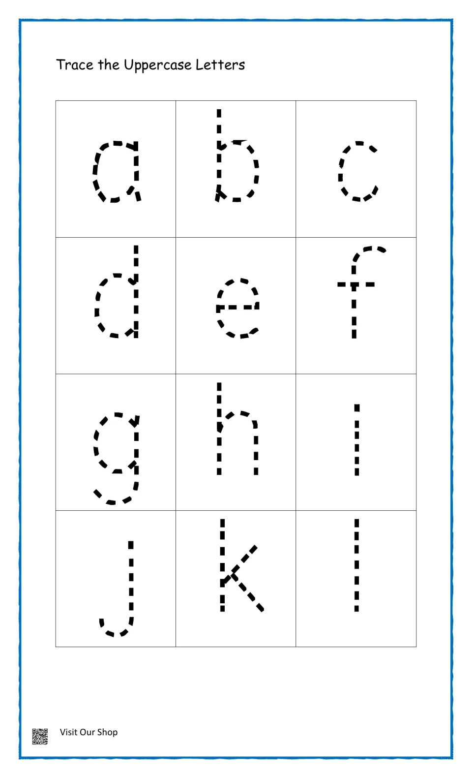 Lowercase letter tracing, a to l: students trace 12 dotted small letters, including tall letters like b, d, h and k