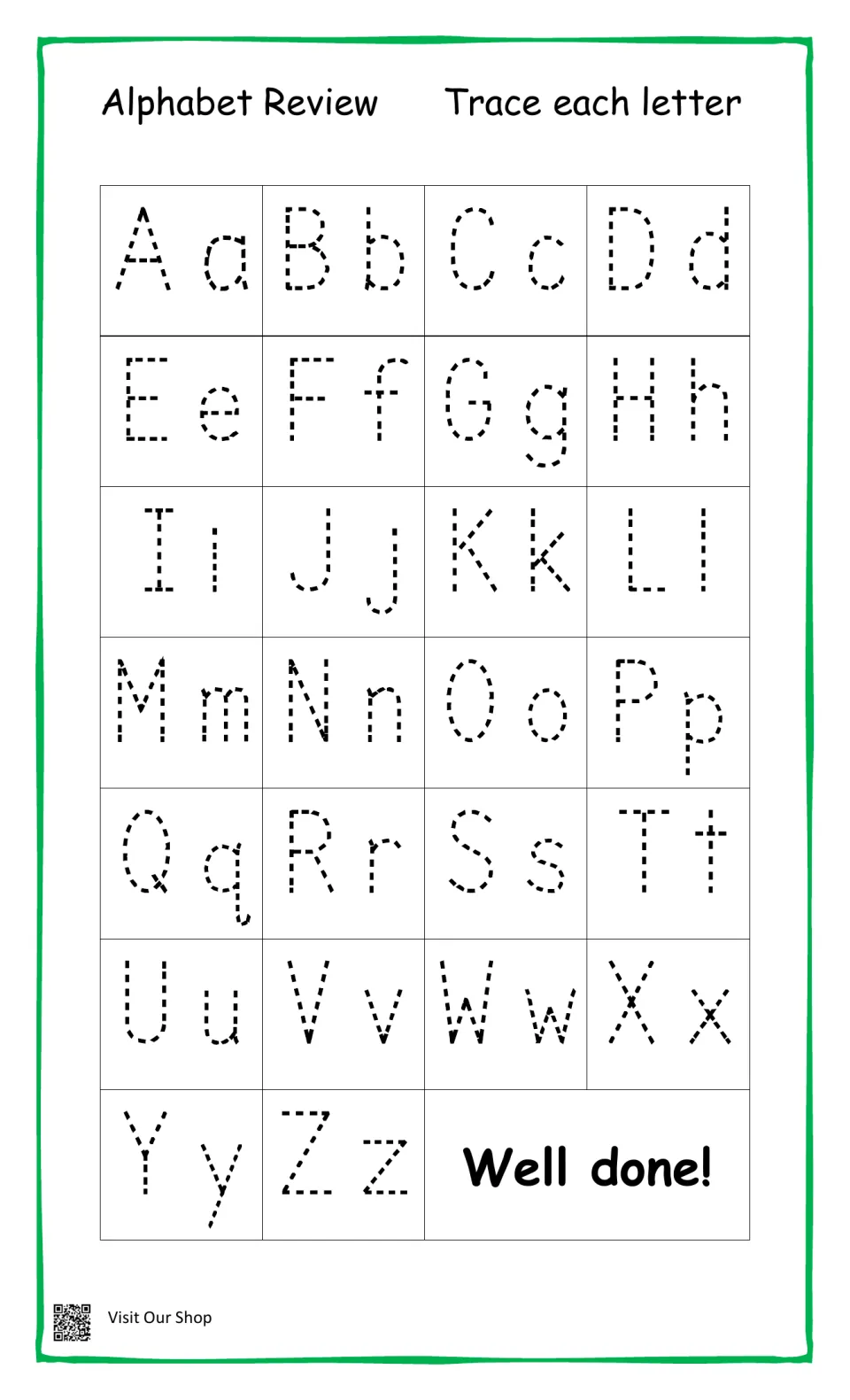 Alphabet Review: students trace dotted uppercase and lowercase letter pairs Aa to Zz, ending with a Well done! message