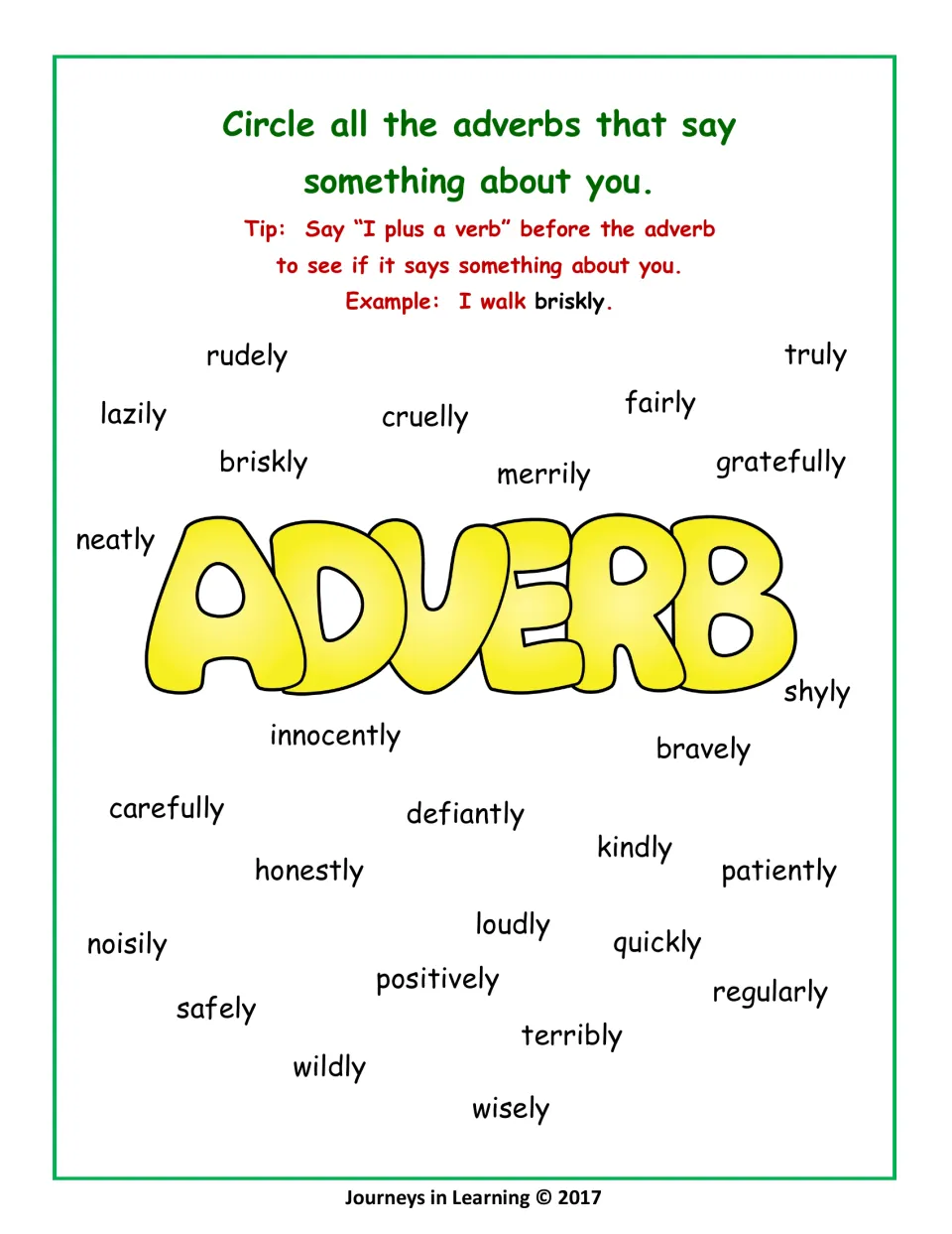 Adverbs about me: students circle -ly words that fit how they act, like neatly or patiently, testing with 'I walk briskly'