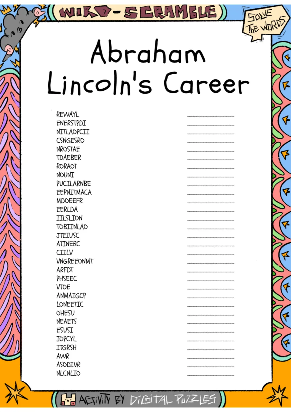 Word scramble about Abraham Lincoln's career with 31 prompts, including REWAYL, ENERSTPDI, and NOUNI