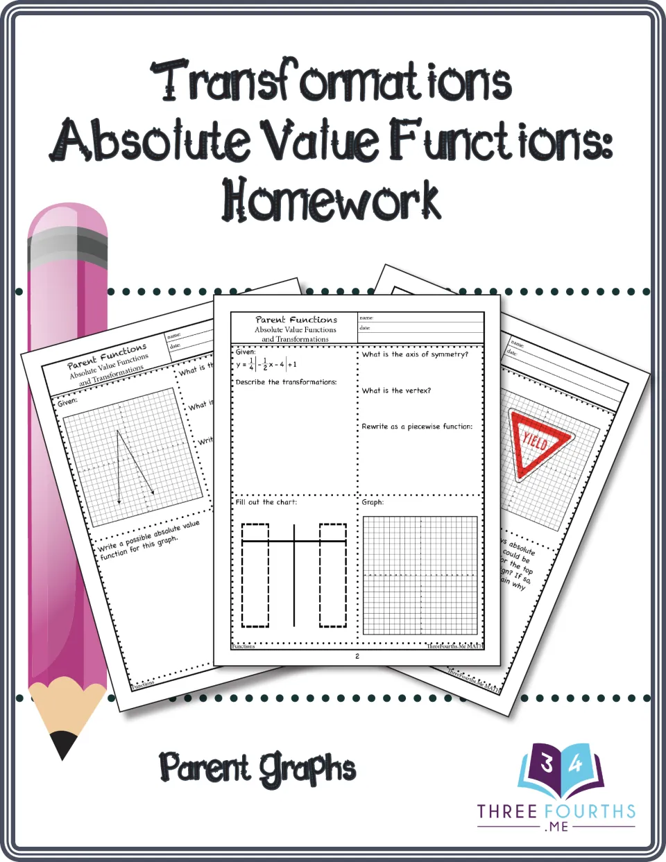 Transformations of absolute value functions homework cover showing parent graph pages with a V graph and a yield sign