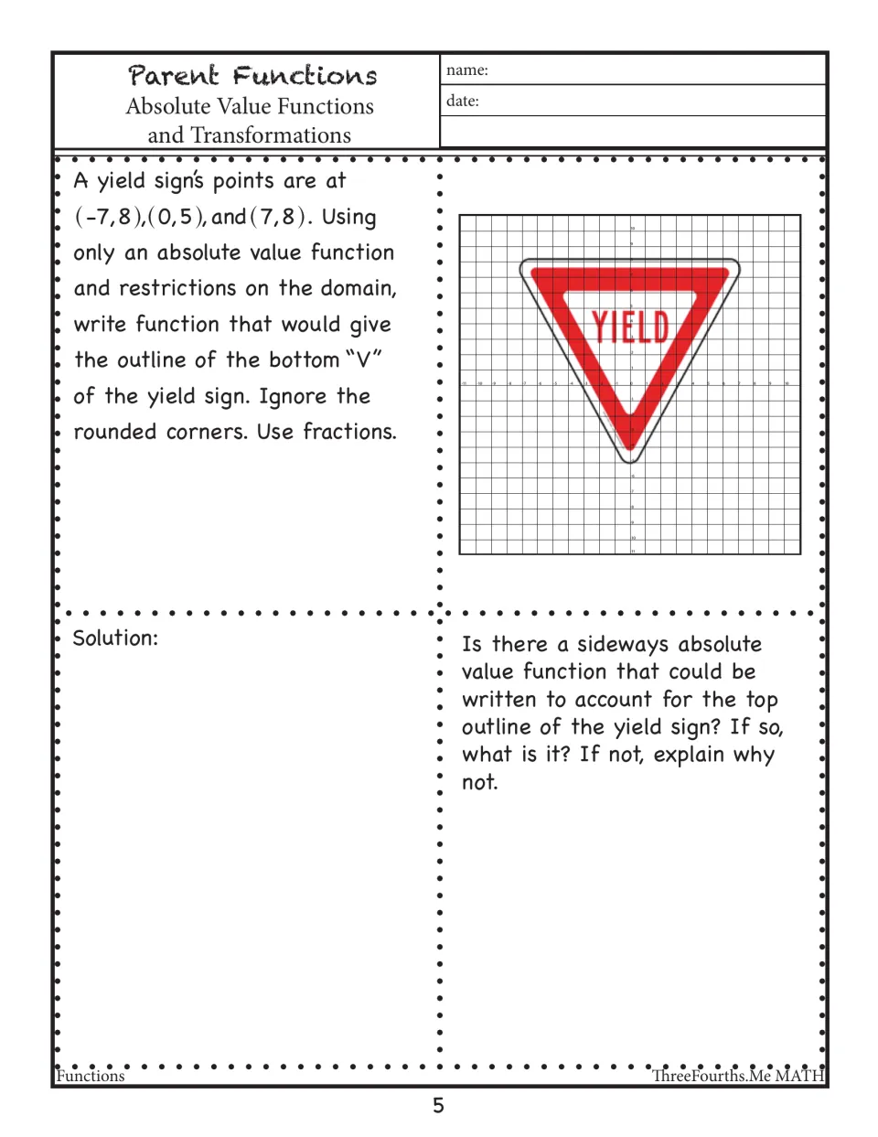 Yield sign modeling: students write a domain-restricted absolute value function for the sign's bottom V using fractions