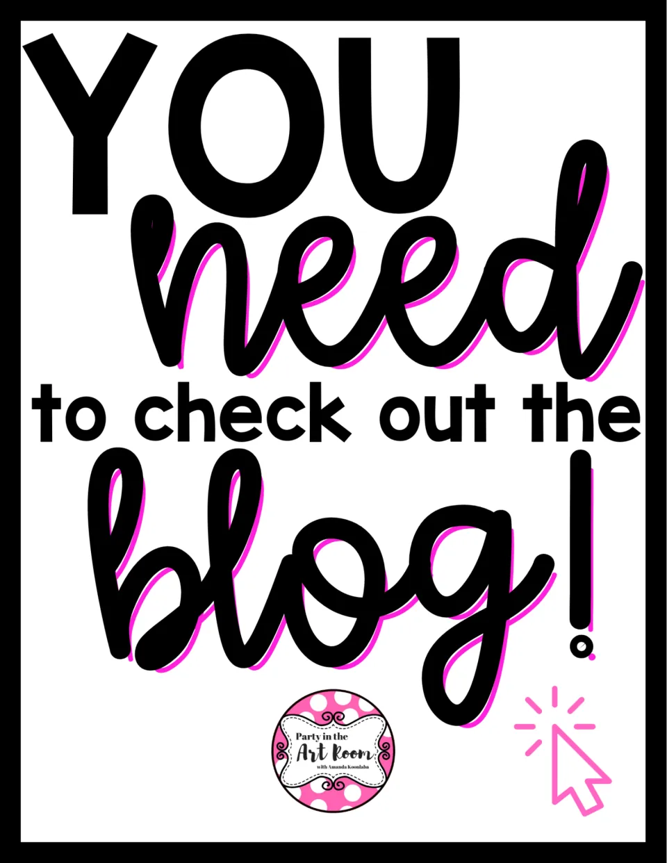 Blog promotion in the portrait lesson reading 'You need to check out the blog!' from Party in the Art Room