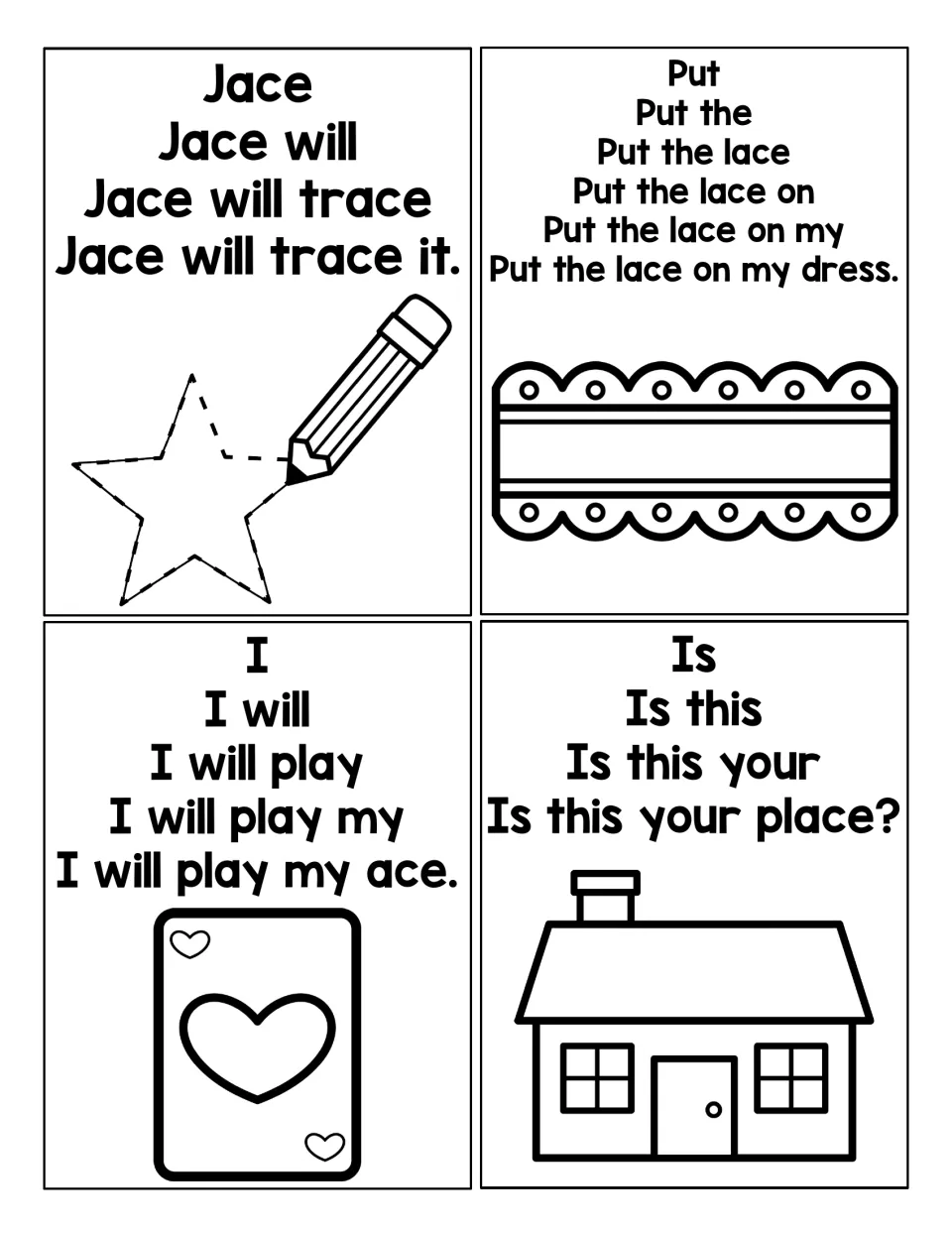 -ace pyramid cards: students read up to trace it, lace on my dress, play my ace and Is this your place?