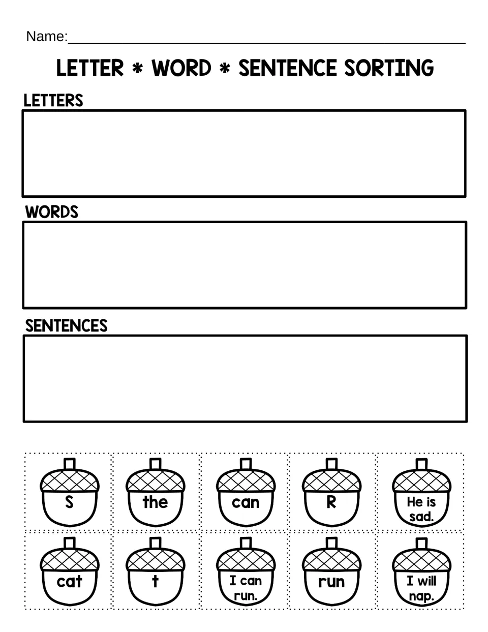 Letter, word, sentence sorting: students cut ten acorns like S, the and He is sad. and glue each in its group