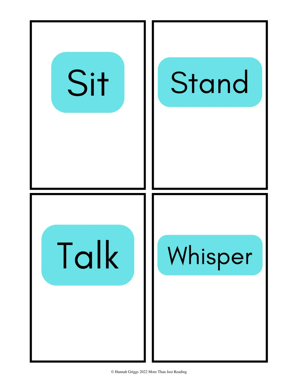 Verb cards Sit, Stand, Talk and Whisper: students read the action words or act them out, including a quiet whisper