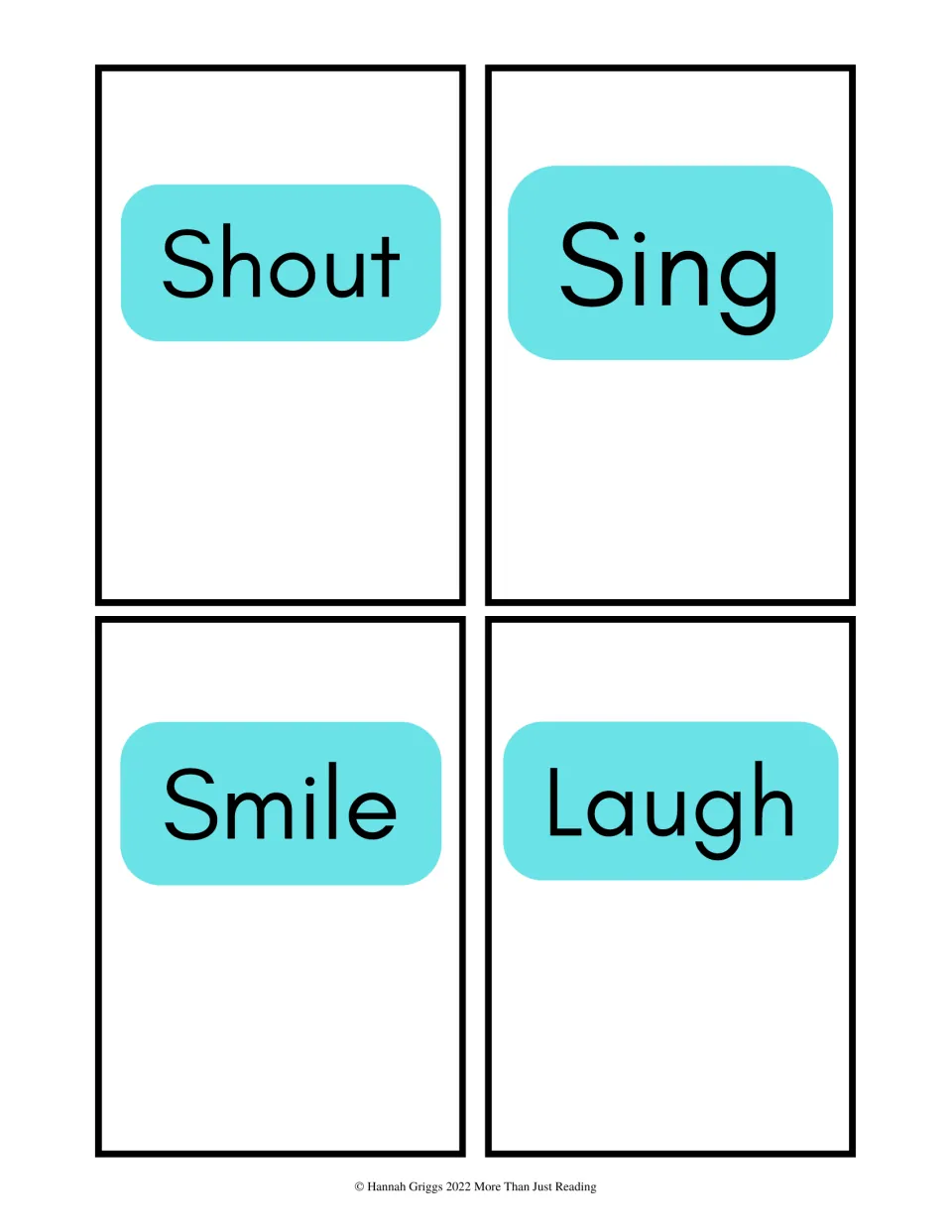 Verb cards Shout, Sing, Smile and Laugh: students read each voice or face action word aloud or perform it