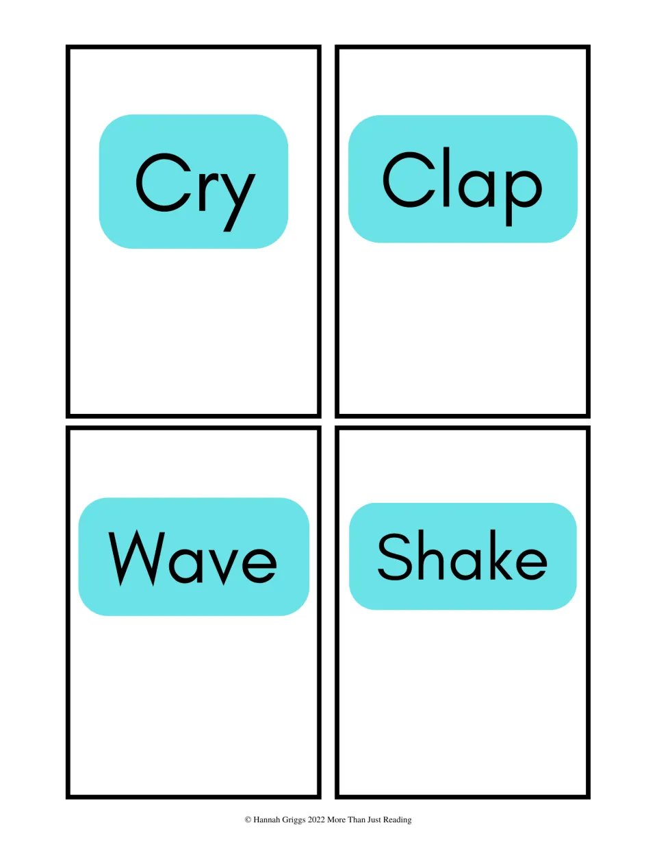 Verb cards Cry, Clap, Wave and Shake: students read the action words aloud or act out each one when its card is shown