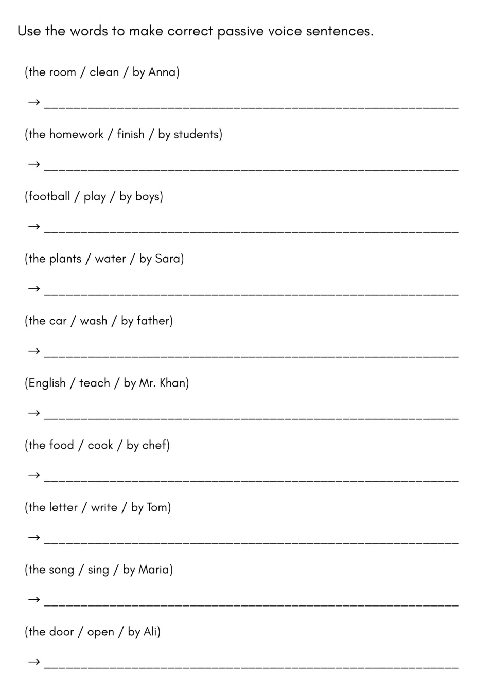Sentence building: students turn 10 word prompts like (the room / clean / by Anna) into correct passive voice sentences