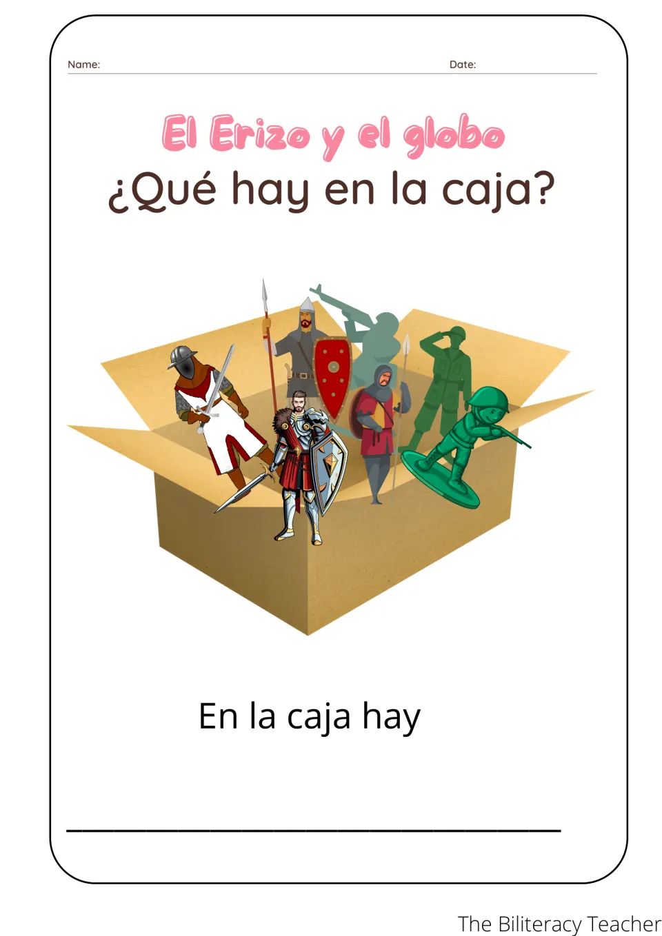 ¿Qué hay en la caja? A box of toy soldiers and knights; students write what is inside using En la caja hay ___