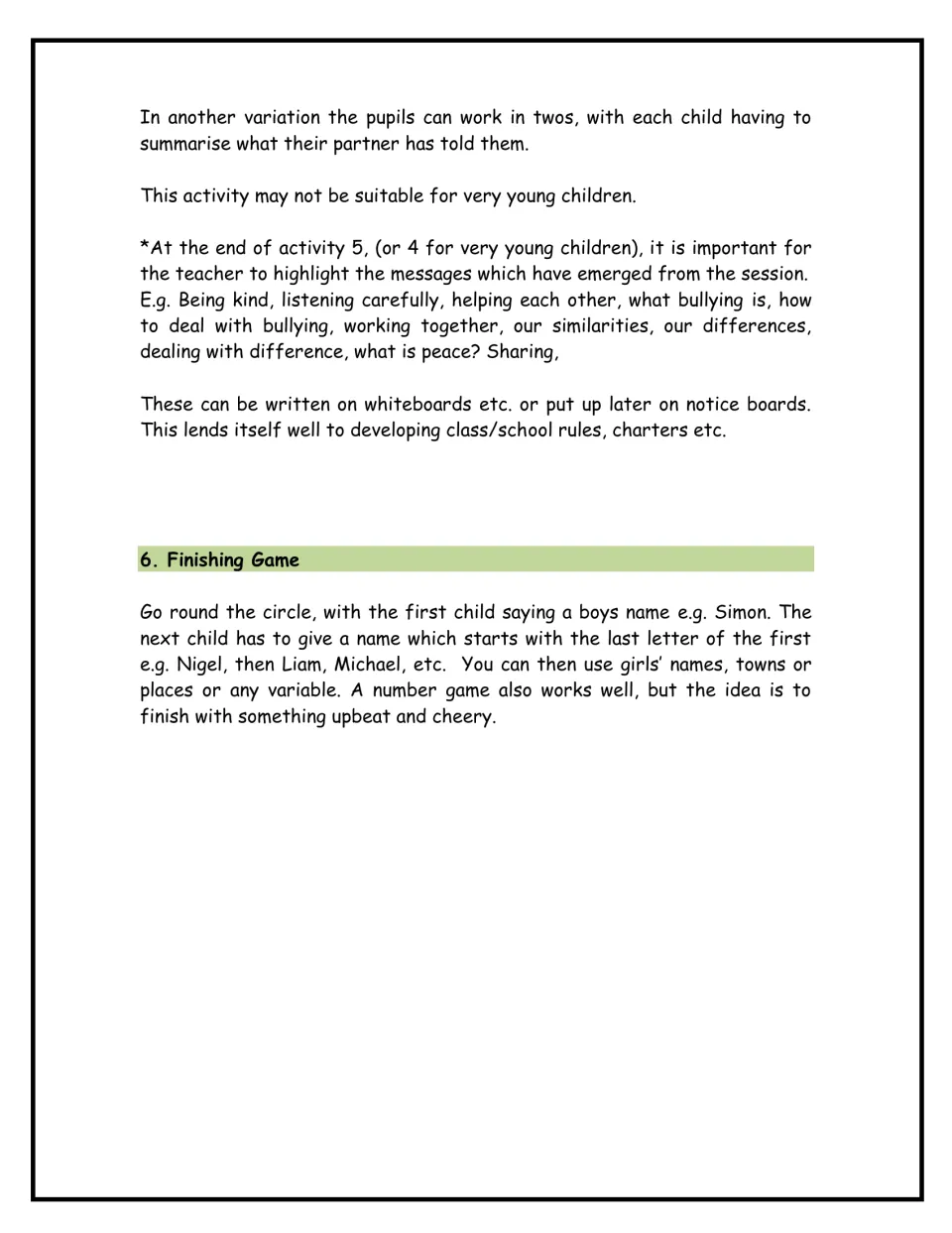 Session wrap-up: teacher highlights messages like kindness and bullying, then a closing game chaining names by last letter