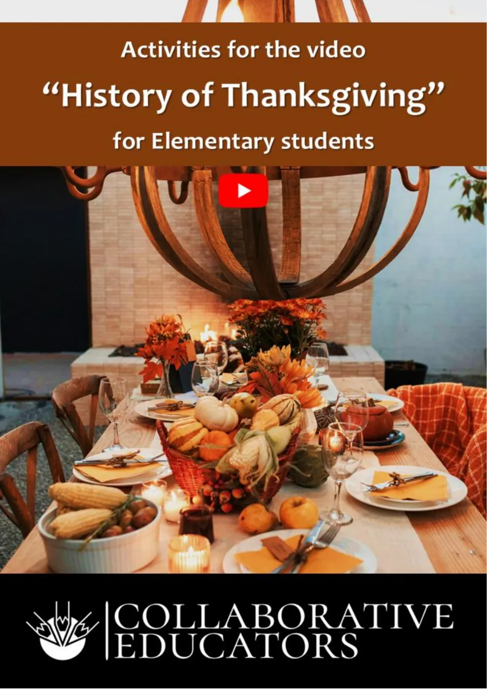 Cover for elementary video activities on “History of Thanksgiving,” published by Collaborative Educators