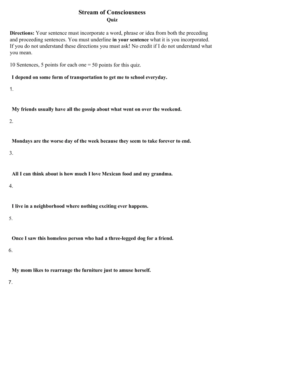 Stream of consciousness quiz: students write sentences 1-7 that link words or ideas from the prompts above and below
