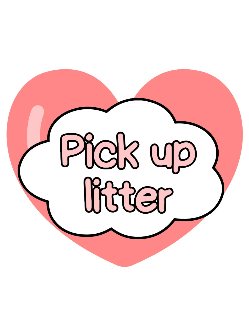 Kindness bulletin board display piece reading "Pick up litter," one of the kit's prompts to cut out.