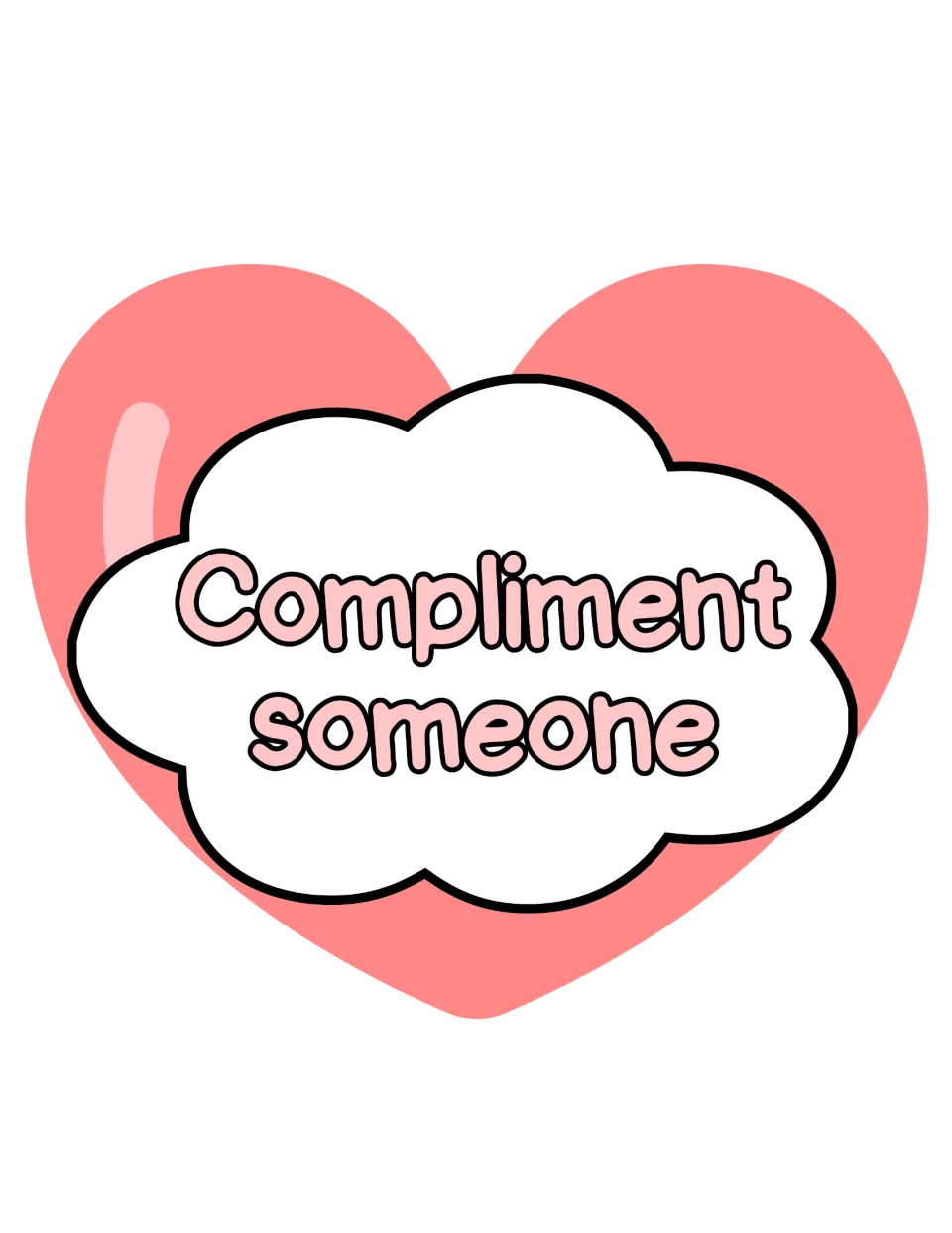 Kindness bulletin board display piece reading "Compliment someone," one of the kit's prompts to cut out.