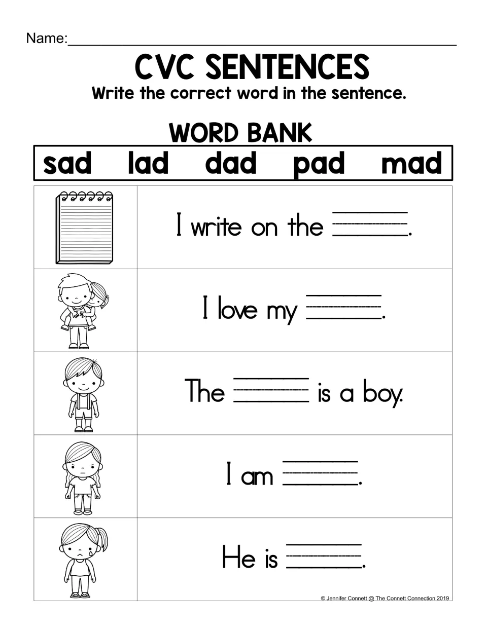 CVC Sentences: students fill blanks like I write on the ___ and The ___ is a boy using sad, lad, dad, pad and mad